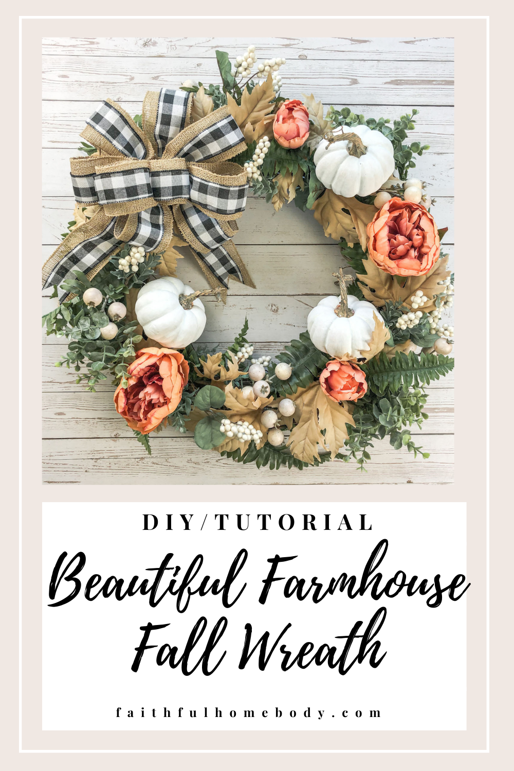 Beautiful DIY Farmhouse Fall Wreath